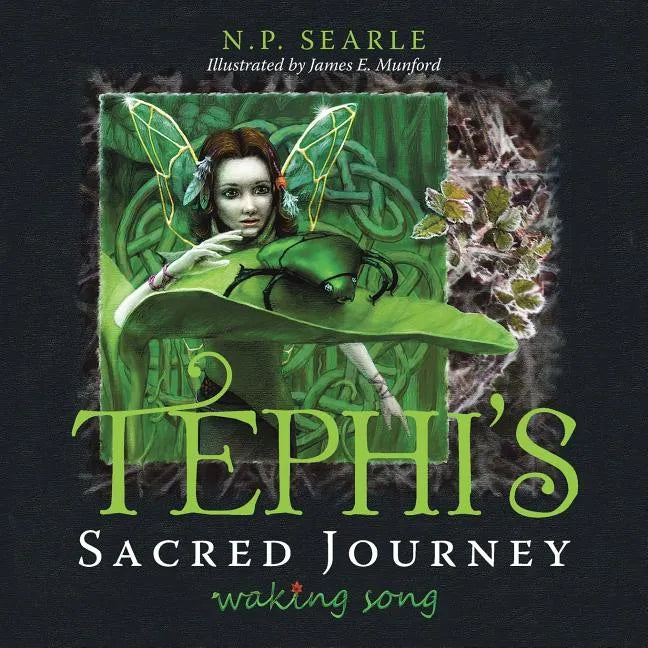Tephi's Sacred Journey: Waking Song - Paperback