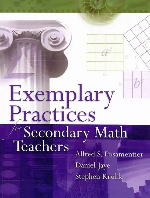 Exemplary Practices for Secondary Math Teachers - Paperback