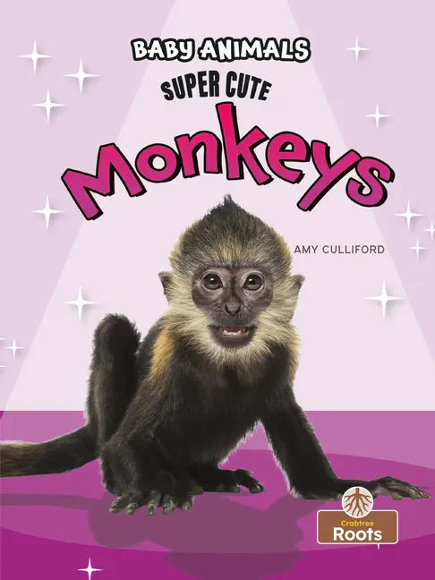 Super Cute Monkeys - Library Binding