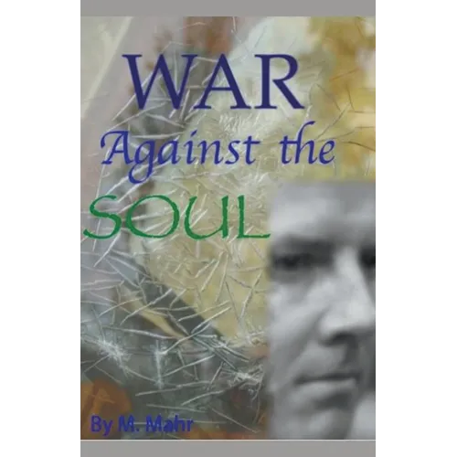 War Against the Soul - Paperback
