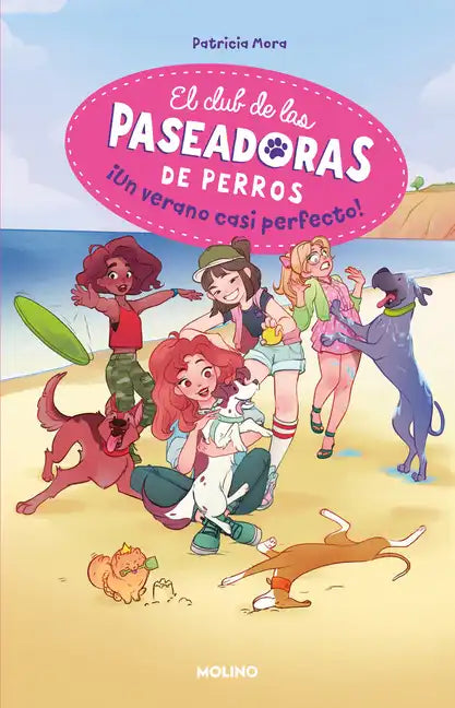 ¡Un Verano Casi Perfecto! / A Perfect Summer!... Almost - Paperback