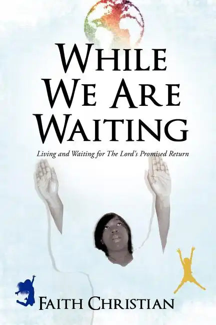 While We Are Waiting - Paperback