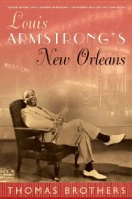 Louis Armstrong's New Orleans - Paperback