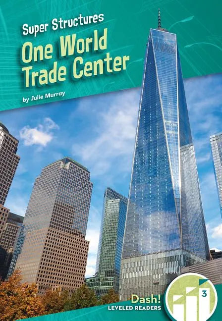 One World Trade Center - Library Binding
