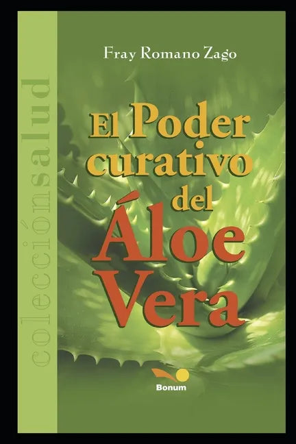 El Poder Curativo del Áloe Vera - Paperback