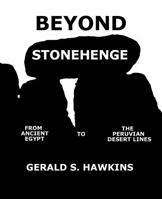 Beyond Stonehenge - Paperback