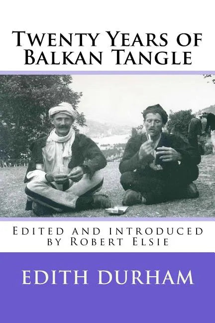 Twenty Years of Balkan Tangle - Paperback