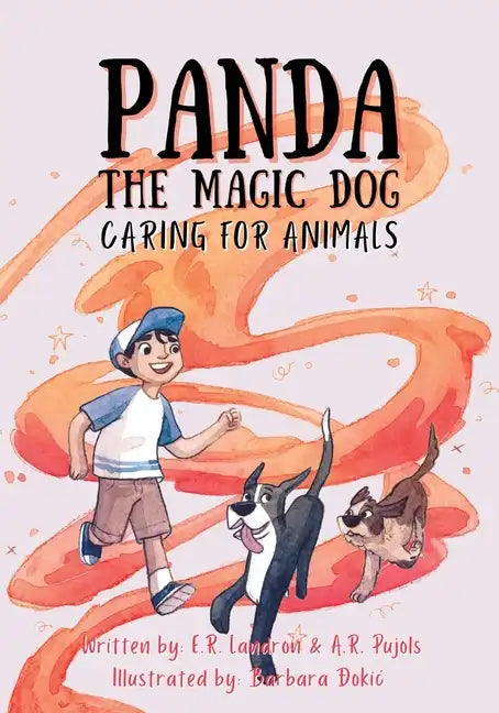 Panda The Magic Dog: Caring For Animals - Paperback