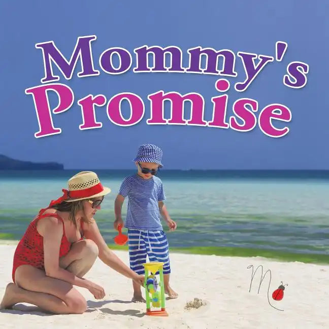 Mommy's Promise - Paperback