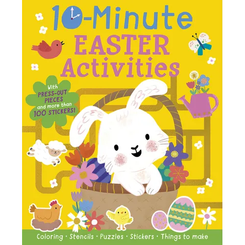 10-Minute Easter Activities: With Stencils, Press-Outs, and Stickers! - Paperback