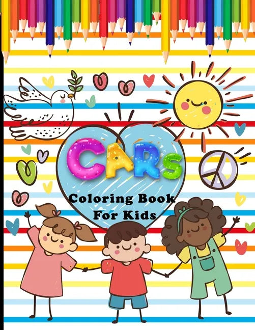 Cars Coloring Book For Kids: 30 Different Automobiles to Color, Trucks, Race Car, Police Car, Taxi, Jeep, Planes, Helicopters, Tractors, Vehicles a - Paperback