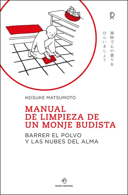 Manual de Limpieza de Un Monje Budista - Hardcover