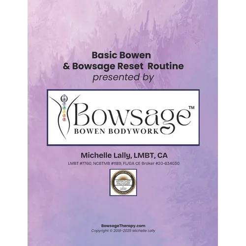 Bowsage Therapy: Basic Bowen Therapy - Paperback