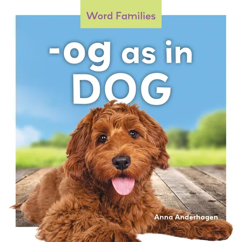 -Og as in Dog - Library Binding