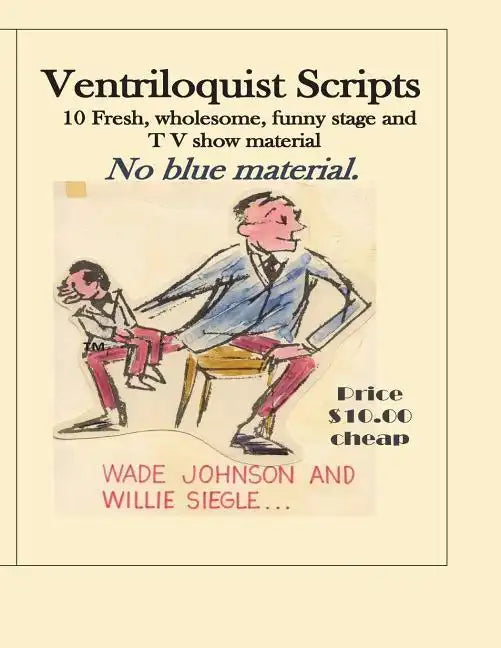 Ventriloquist Scripts: For the Stage Show Entertainer - Paperback