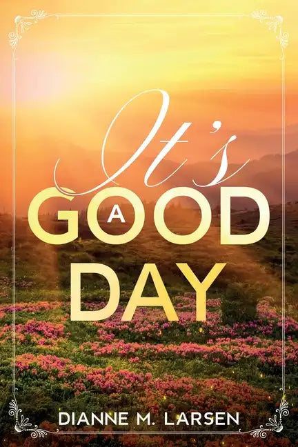 It's A Good Day - Paperback