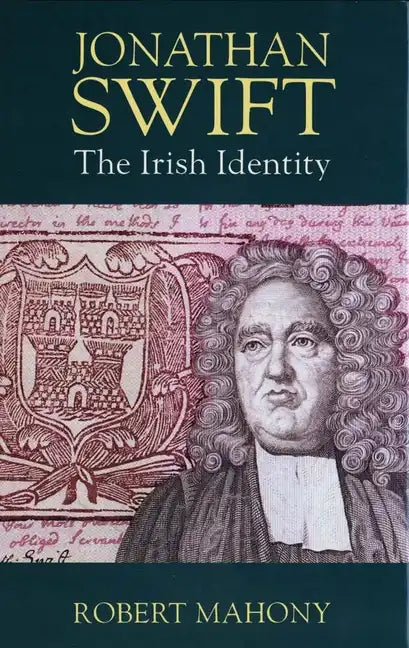 Jonathan Swift: The Irish Identity - Paperback