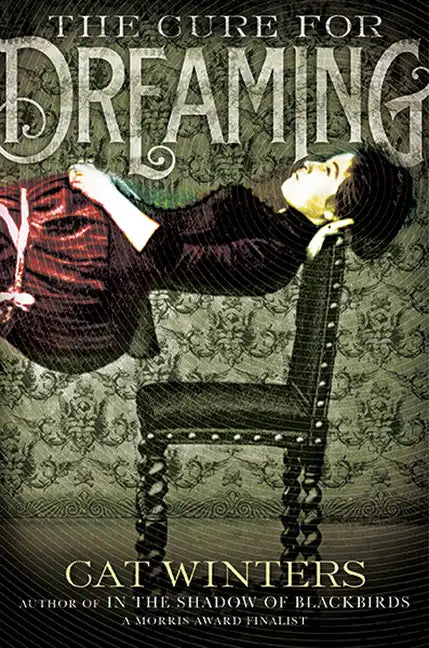 The Cure for Dreaming - Paperback