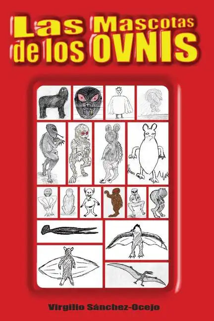 Las Mascotas de los OVNIs - Paperback