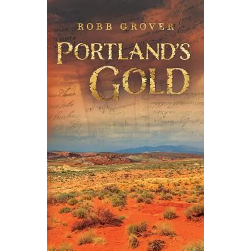 Portland's Gold - Paperback