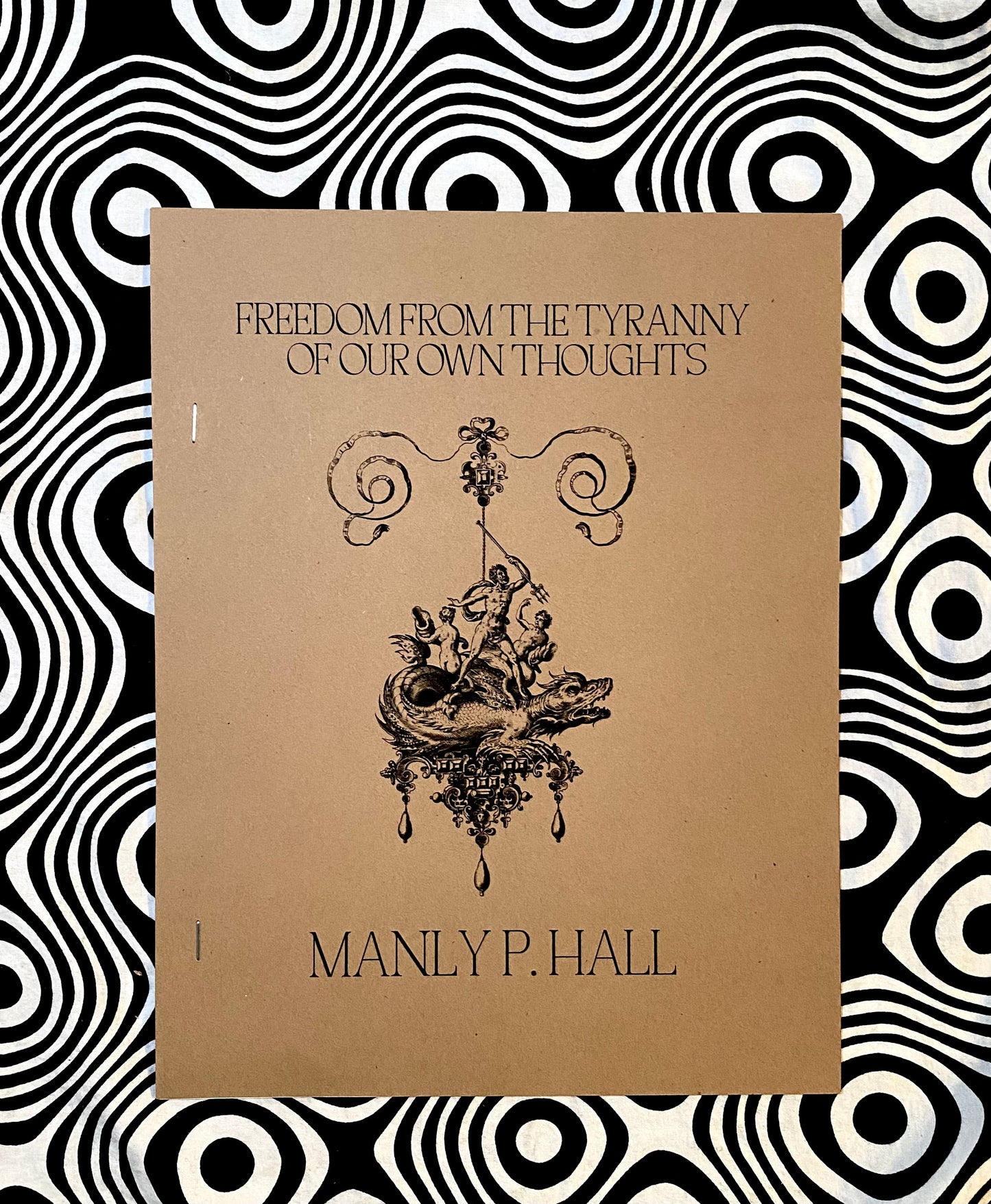Freedom From the Tyranny of Our Own Thoughts — Manly P. Hall