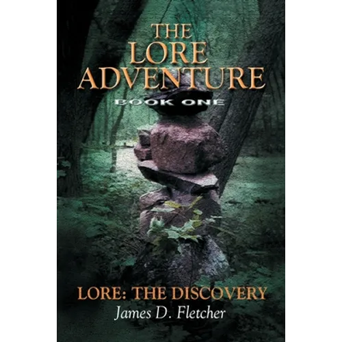 Lore Adventure: Lore: The Discovery - Paperback