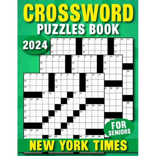 2024 New York times Crossword: Puzzles Book For Seniors, Mental Agility and Relaxation, Solutions Included! - Paperback