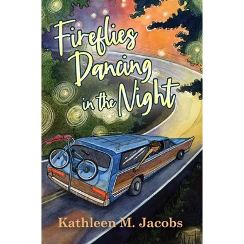 Fireflies Dancing in the Night - Hardcover