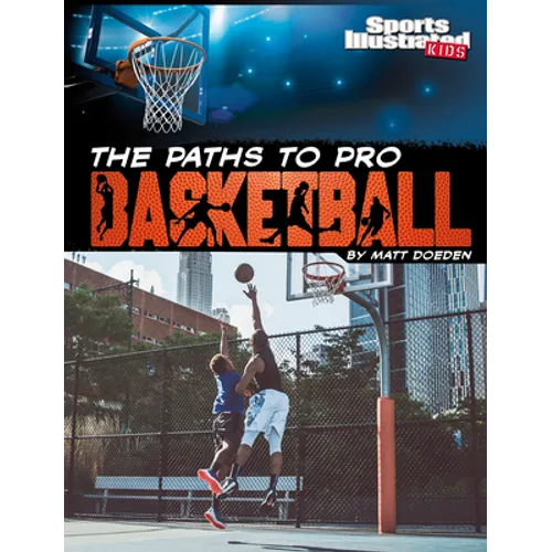 The Paths to Pro Basketball - Paperback