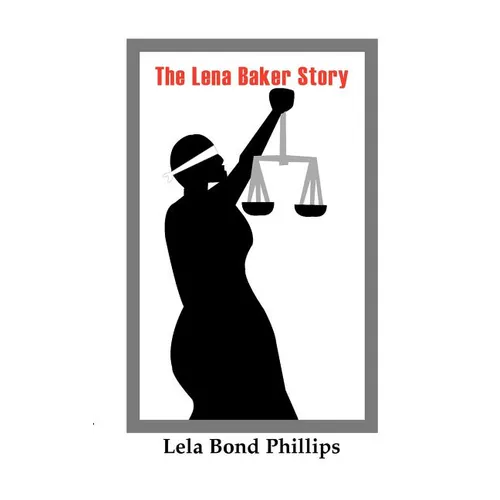 The Lena Baker Story - Paperback