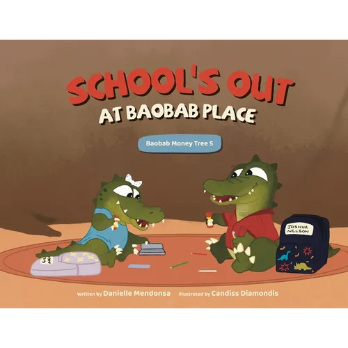 School's Out at Baobab Place - Paperback