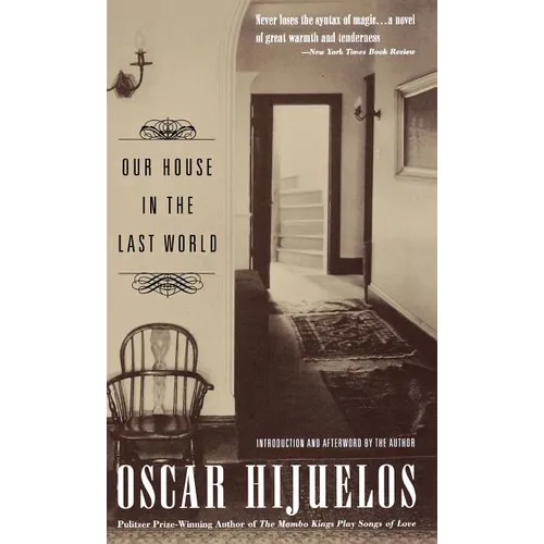 Our House in the Last World - Hardcover