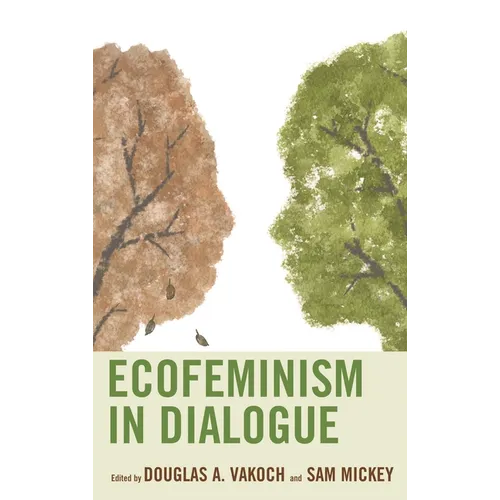 Ecofeminism in Dialogue - Paperback