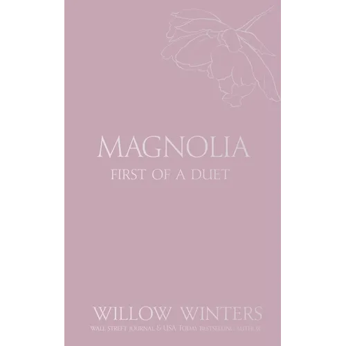 Magnolia: Tequila Rose - Paperback