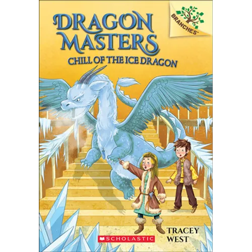 Chill of the Ice Dragon - Hardcover