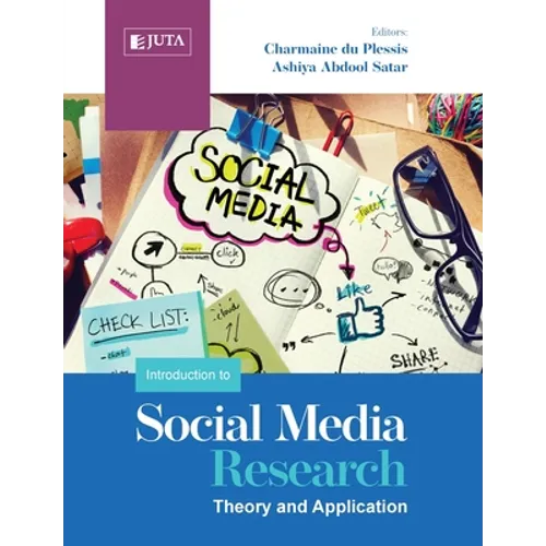 An Introduction to Social Media Research: Theory and Application - Paperback