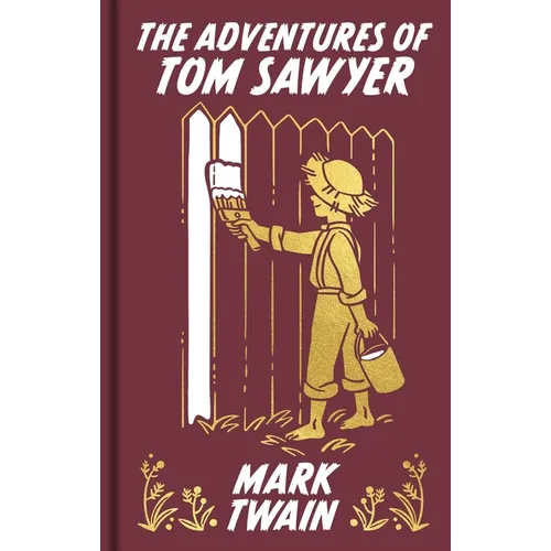The Adventures of Tom Sawyer: Gilded Pocket Edition - Hardcover