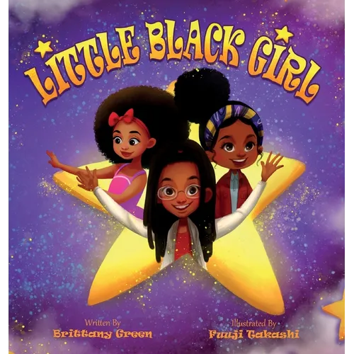 Little Black Girl - Hardcover