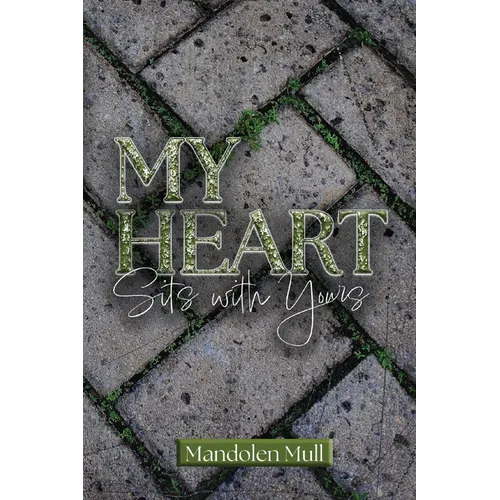 My Heart Sits with Yours - Paperback
