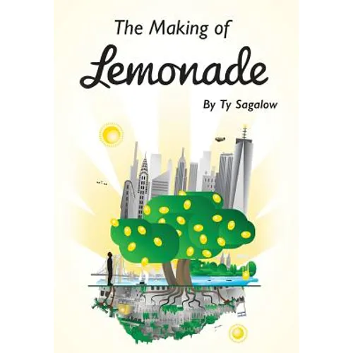 The Making of Lemonade - Hardcover