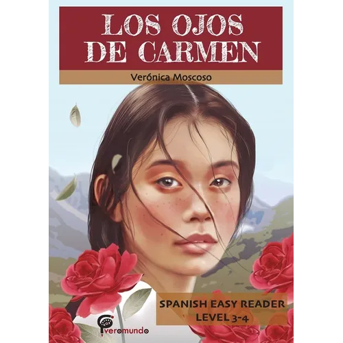 Los Ojos de Carmen: Spanish Easy Reader - Paperback