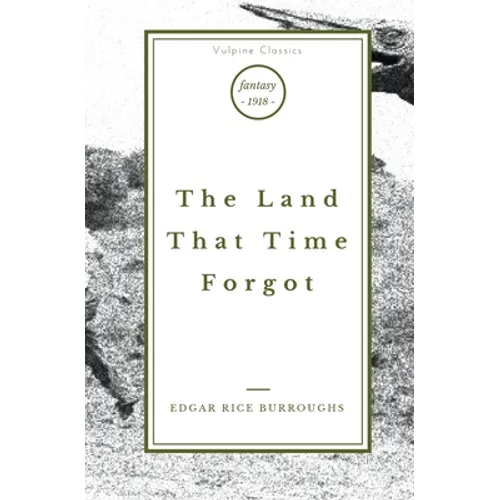 The Land That Time Forgot - Paperback