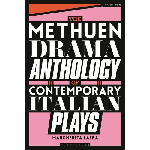 The Methuen Drama Anthology of Contemporary Italian Plays - Hardcover