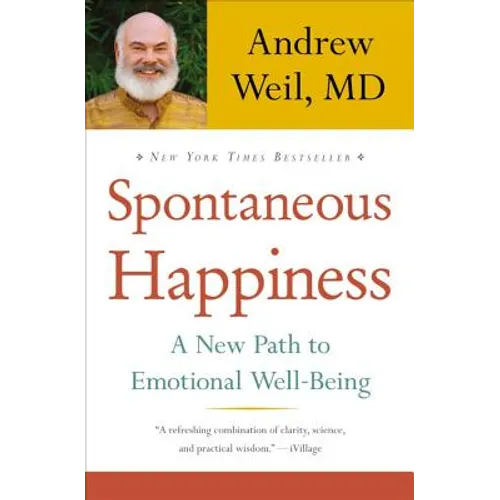 Spontaneous Happiness - Hardcover