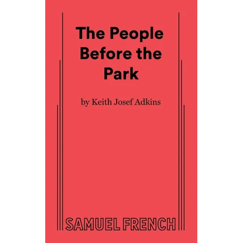 The People Before the Park - Paperback
