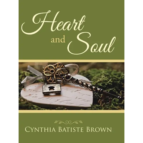 Heart and Soul - Hardcover