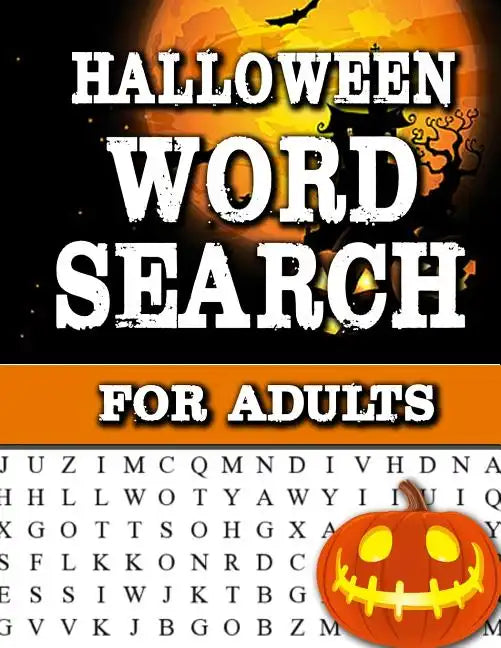 Halloween Word Search For Adults: Large Print Word Search Book For Adults Find Puzzles with Pictures And Answer Keys Spooky Halloween Activity Book - Paperback