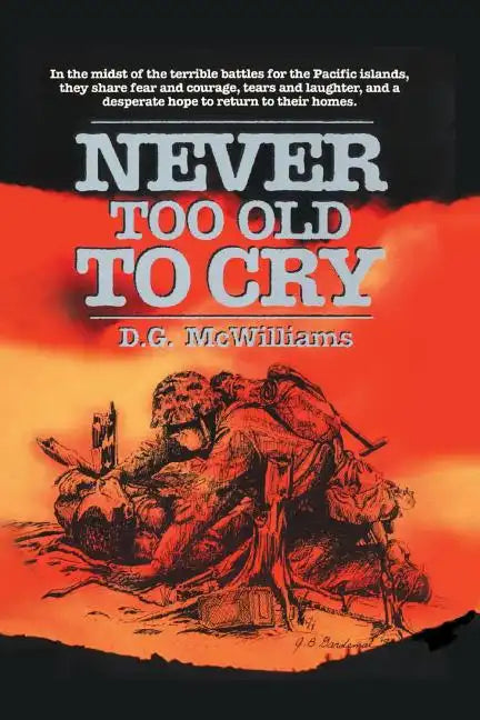 Never Too Old To Cry - Paperback