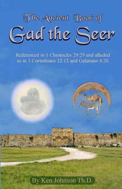 Ancient Book of Gad the Seer - Paperback