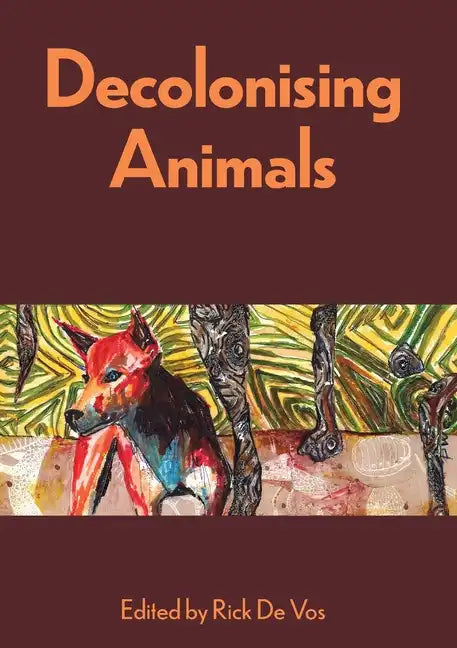 Decolonising Animals - Paperback